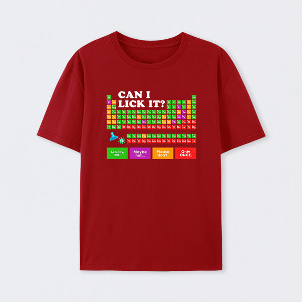 Red Can I Lick It Periodic Table T-Shirt