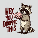 You Dropped This T-Shirt