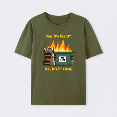 Can We Fix It T-Shirt