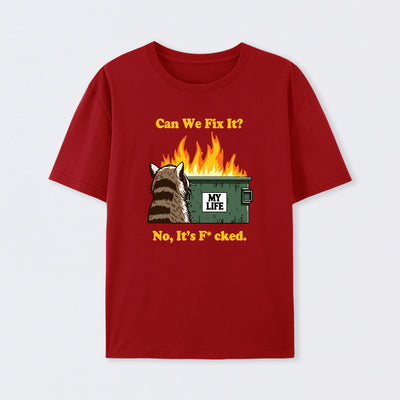 Can We Fix It T-Shirt